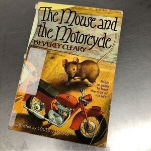 The Mouse and the Motorcycle by: Beverly Cleary, paperback book